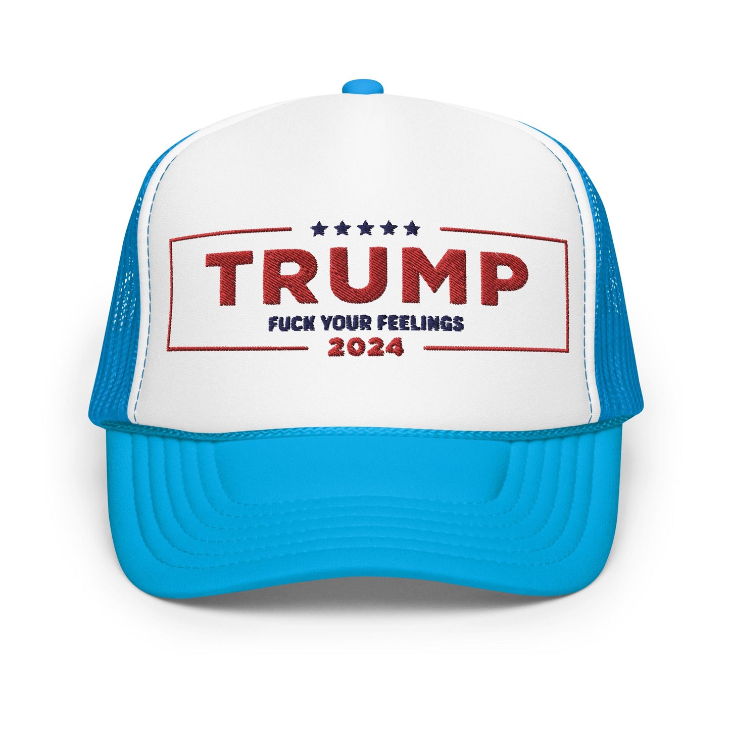 F* Your Feelings TRUMP Trucker Hat