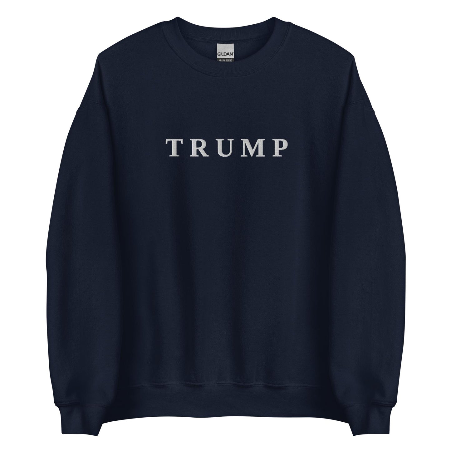 Unisex Embroidered Trump Sweatshirt